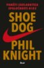 Shoe Dog - Phil Knight