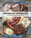 Franklin Barbecue - Aaron Franklin, Jordan Mackay