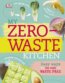 My Zero-waste Kitchen - 