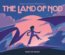 The Land of Nod - Rob Hunter, Robert Louis Stevenson