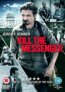 Kill the Messenger - Michael Cuesta