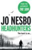 Headhunters - Jo Nesbo