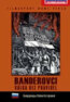 Banderovci - Válka bez pravidel - Anna Boguslavskaja, Oleg Šilovski