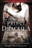 Hunting Prince Dracula - Kerri Maniscalco