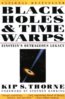 Black Holes and Time Warps - Kip S. Thorne