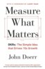 Measure What Matters - John Doerr