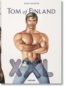 Tom of Finland XXL - Dian Hanson, John Waters, Camille Paglia, Todd Oldham, Armistead Maupin, Edward Lucie-Smith