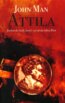 Attila - John Man