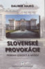 Slovenské provokácie - Dalimír Hajko