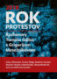 Rok protestov - Tomáš Gális, Grigorij Mesežnikov