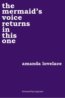 The mermaid&#039;s voice returns in this one - Amanda Lovelace