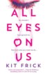 All Eyes on Us - Kit Frick