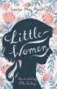 Little Women - Louisa May Alcott, Ella Bailey (ilustrácie)