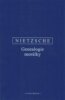 Genealogie morálky - Friedrich Nietzsche