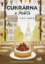 Cukrárna v Paříži - Julie Caplin