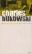 Pobryndané spisy - Charles Bukowski
