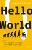 Hello World: Jak zůstat člověkem ve světe algoritmů - Hannah Fry