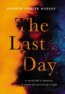 The Last Day - Andrew Hunter Murray