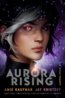 Aurora Rising - Amie Kaufman, Jay Kristoff