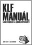 KLF manuál - Bill Drummond, Jimmy Cauty