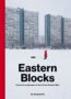 Eastern Blocks - David Navarro, Martyna Sobecka