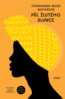 Půl žlutého slunce - Chimamanda Ngozi Adichie