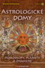 Astrologické domy - Deborah Houldingová