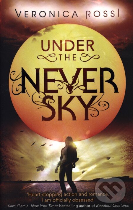 Under the Never Sky - Veronica Rossi