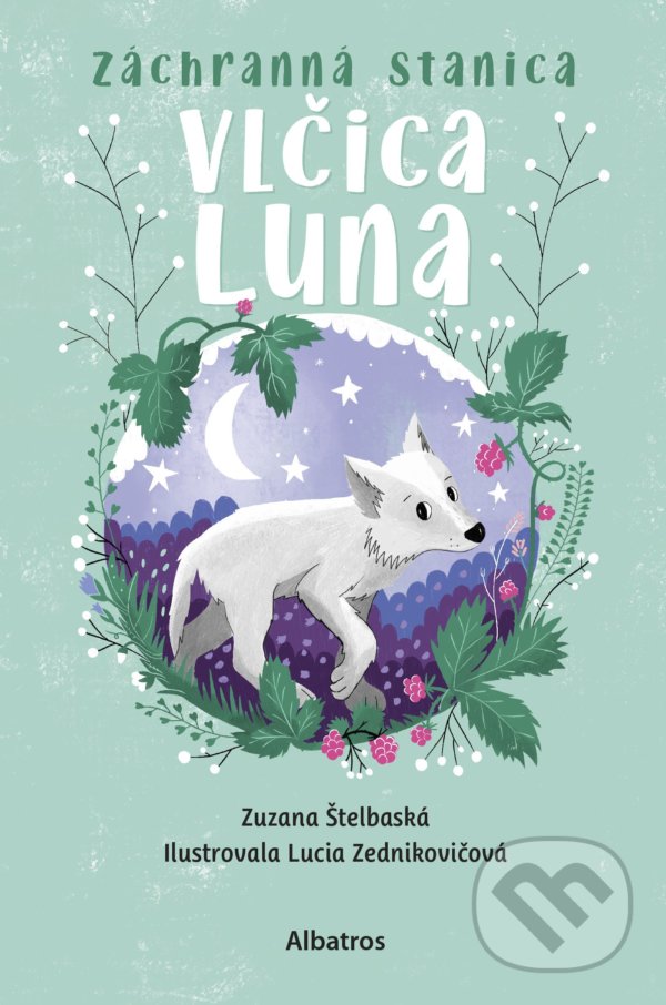 Záchranná stanica: Vlčica Luna - Zuzana Štelbaská, Lucia Zednikovičová (ilustrátor)