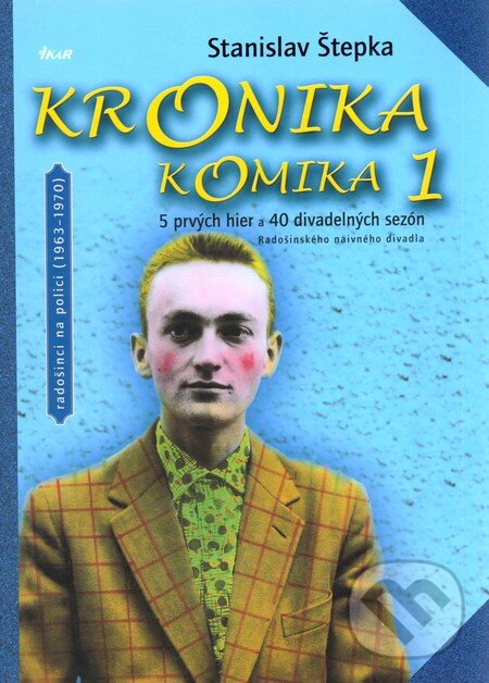 Kronika komika 1. - Stanislav Štepka