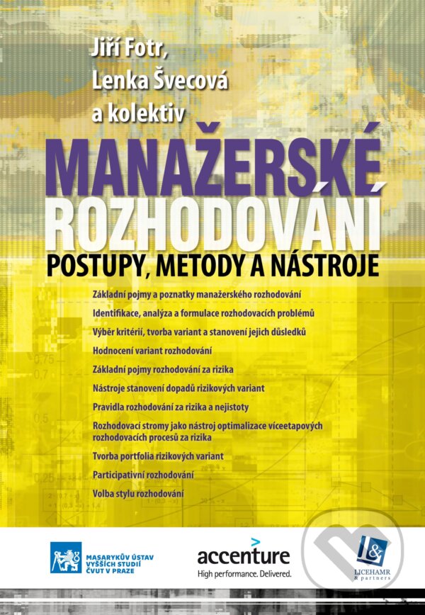 Manažerské rozhodování - Jiří Fotr, Lenka Švecová