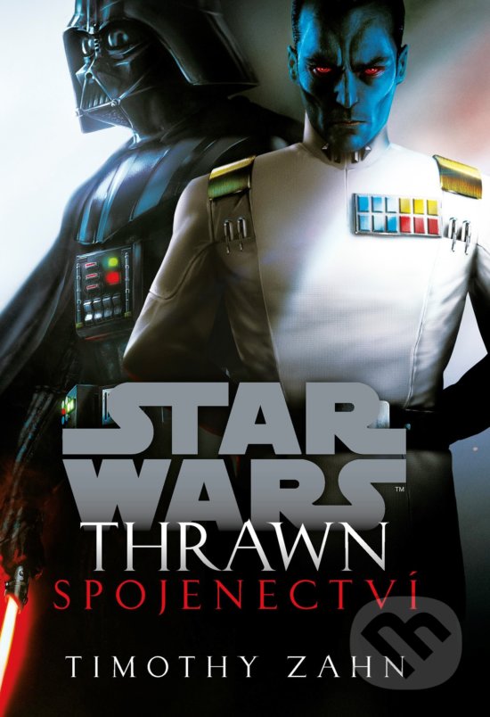 Star Wars: Thrawn - Spojenectví - Timothy Zahn