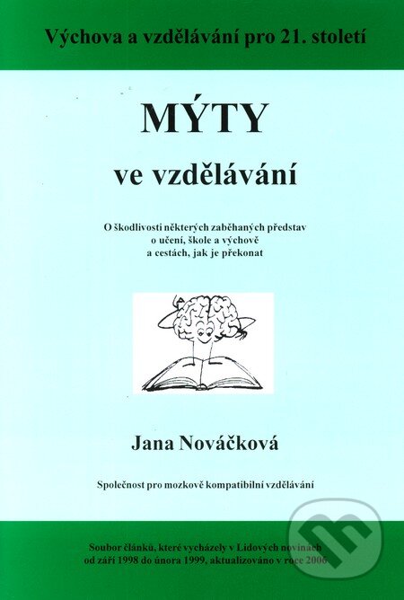 Mýty ve vzdělávání - Jana Nováčková