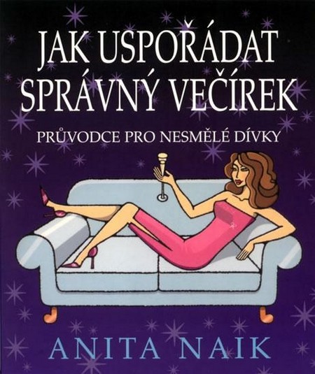 Kniha Jak uspořádat správný večírek