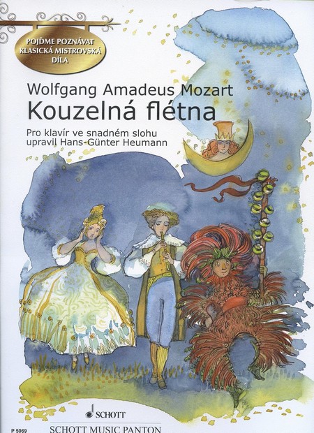 Kouzelná flétna - Wolfgang Amadeus Mozart