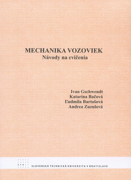 Mechanika vozoviek (Návody na cvičenia)