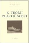 K teorii plastičnosti kúpite na Gorila.sk