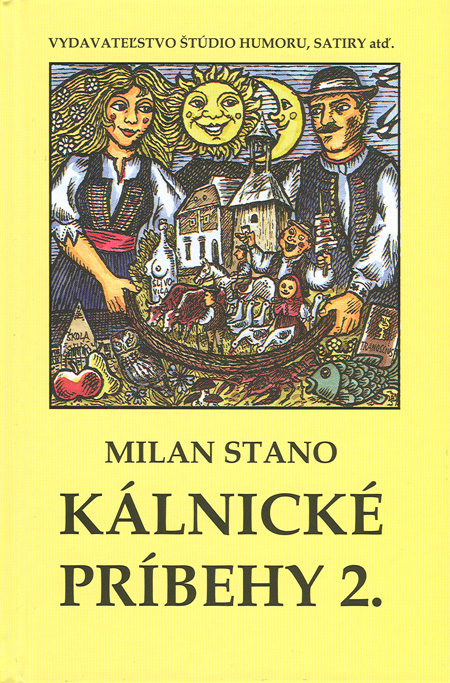 Kálnicé príbehy 2. - Milan Stano kúpite na Gorila.sk