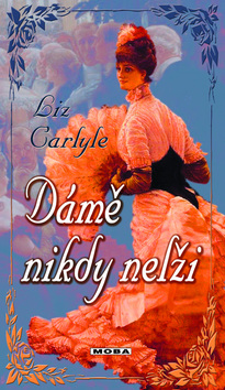 Kniha Dámě nikdy nelži
