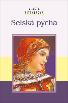 Kniha Selská pýcha