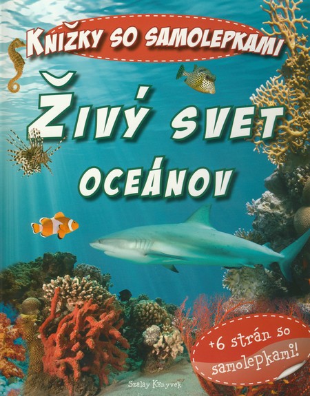 Živý svet oceánov kúpite na Gorila.sk