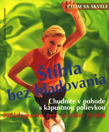 Štíhlá bez hladovění