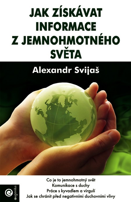Jak získávat informace z jemnohmotného světa kúpite na Gorila.sk