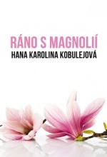 Ráno s magnolií kúpite na Gorila.sk