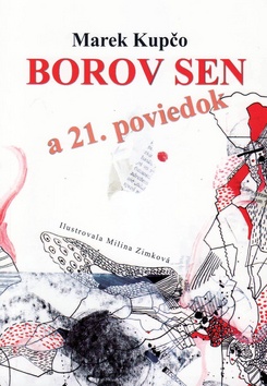 Borov sen a 21 poviedok - Marek Kupčo kúpite na Gorila.sk