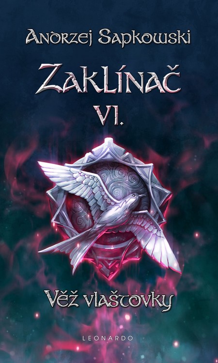 Kniha Zaklínač VI. - Věž vlaštovky - Andrzej Sapkowski