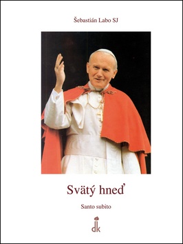 Svätý hneď (Santo subito)