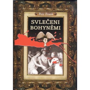 Svlečeni bohyněmi