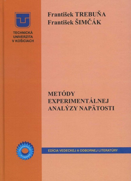 Kniha Metódy experimentálnej analýzy napätosti