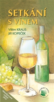 Kniha Setkání s vínem (5. vydání)